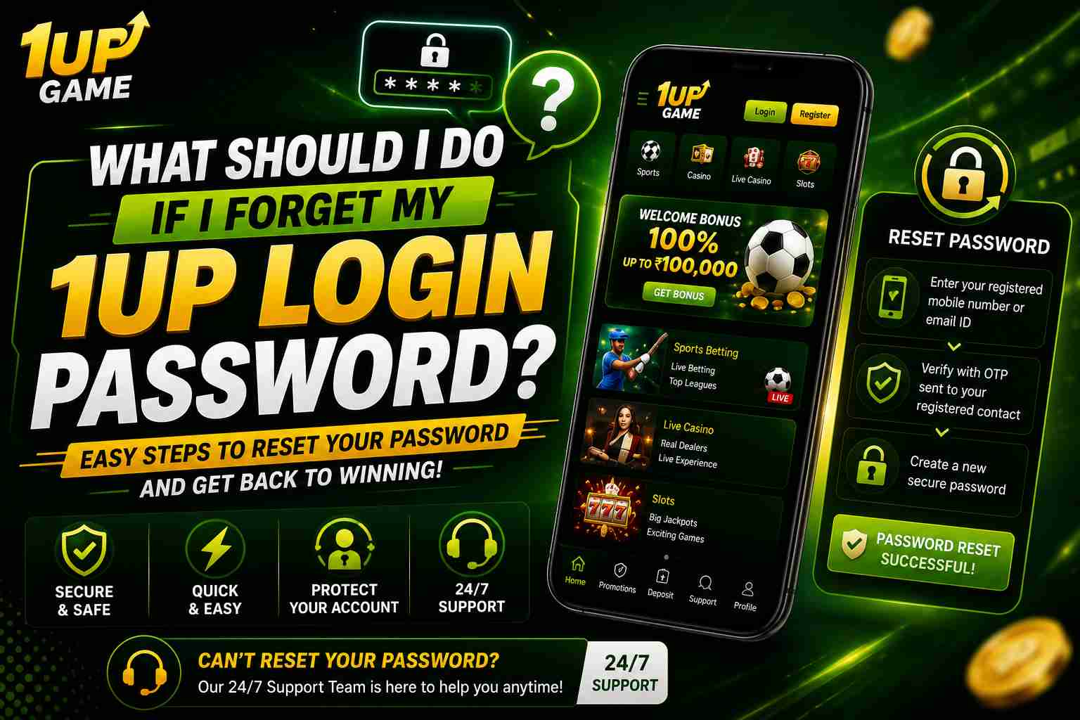 What should I do if I forget my 1up Login password?